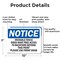 Signmission Invisible Fence Dogs Have Free Access To OSHA Notice Sign, Aluminum, 10in W x 7in L, 2PK OS-2PACK-NS-A-710-L-13718 - alternate 2
